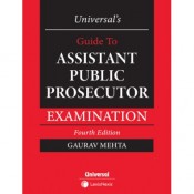 Universal's Guide to Assistant Public Prosecutor Examination [APP] by Gaurav Mehta | LexisNexis